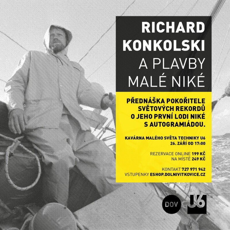 Richard Konkolski a plavby malé NIKÉ