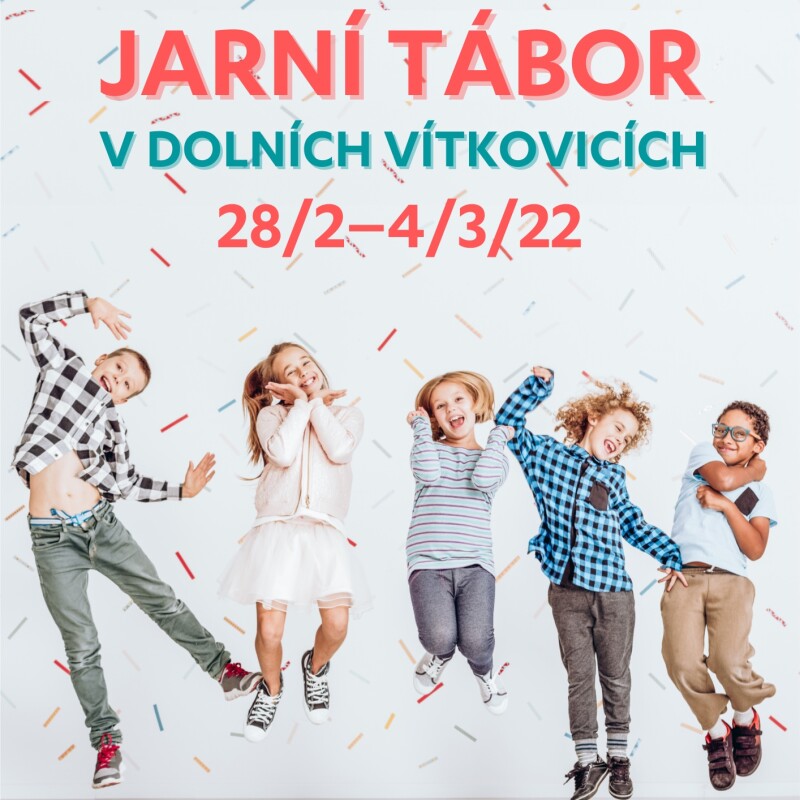 Jarní tábor (28. 2. – 4. 3. 2022)