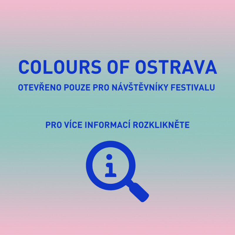 Provozní doba související s konáním festivalu Colours of Ostrava