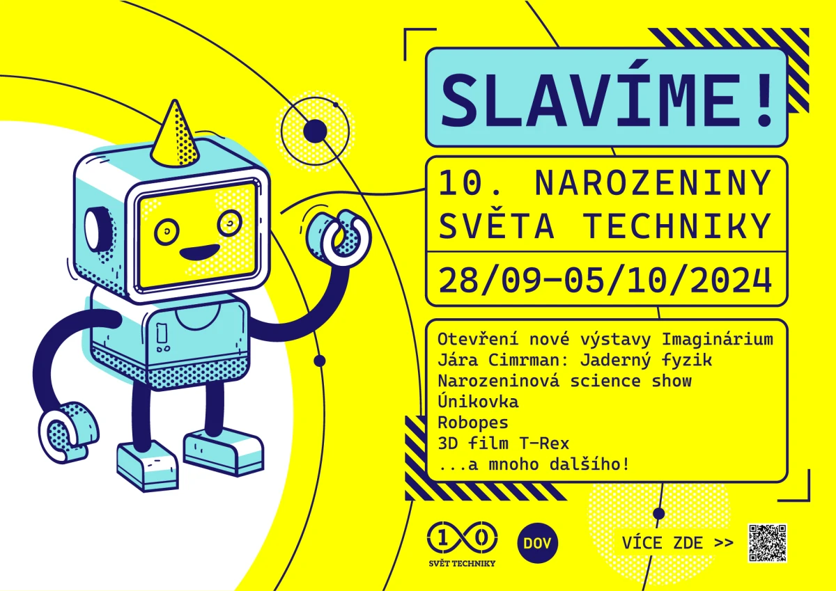 Slavíme 10. narozeniny Světa techniky – Dolní Vítkovice