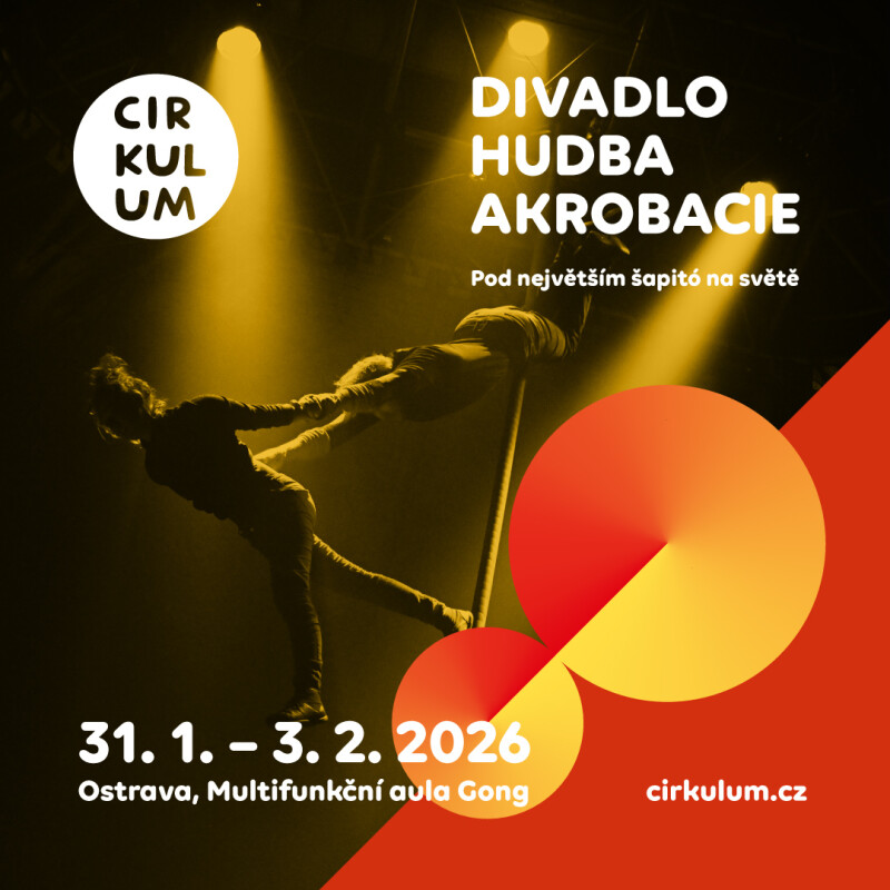 CIRKULUM V GONGU - zimní festival s nádechem léta (31. 1. - 3. 2. 2026)