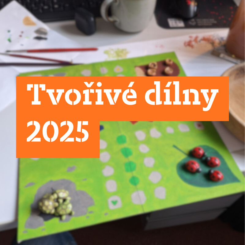 Tvořivé dílny 2025