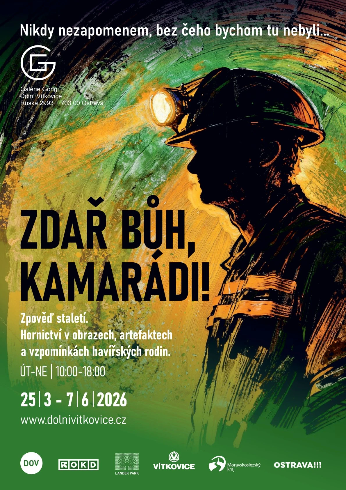 Zdař Bůh, kamarádi! – Gong – Dolní Vítkovice