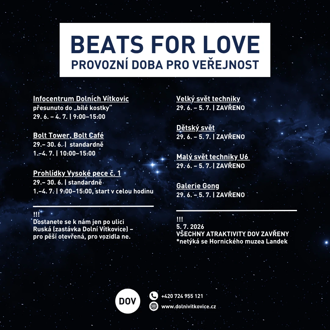 Beats for Love - provozní doba související s konáním festivalu – Dolní Vítkovice