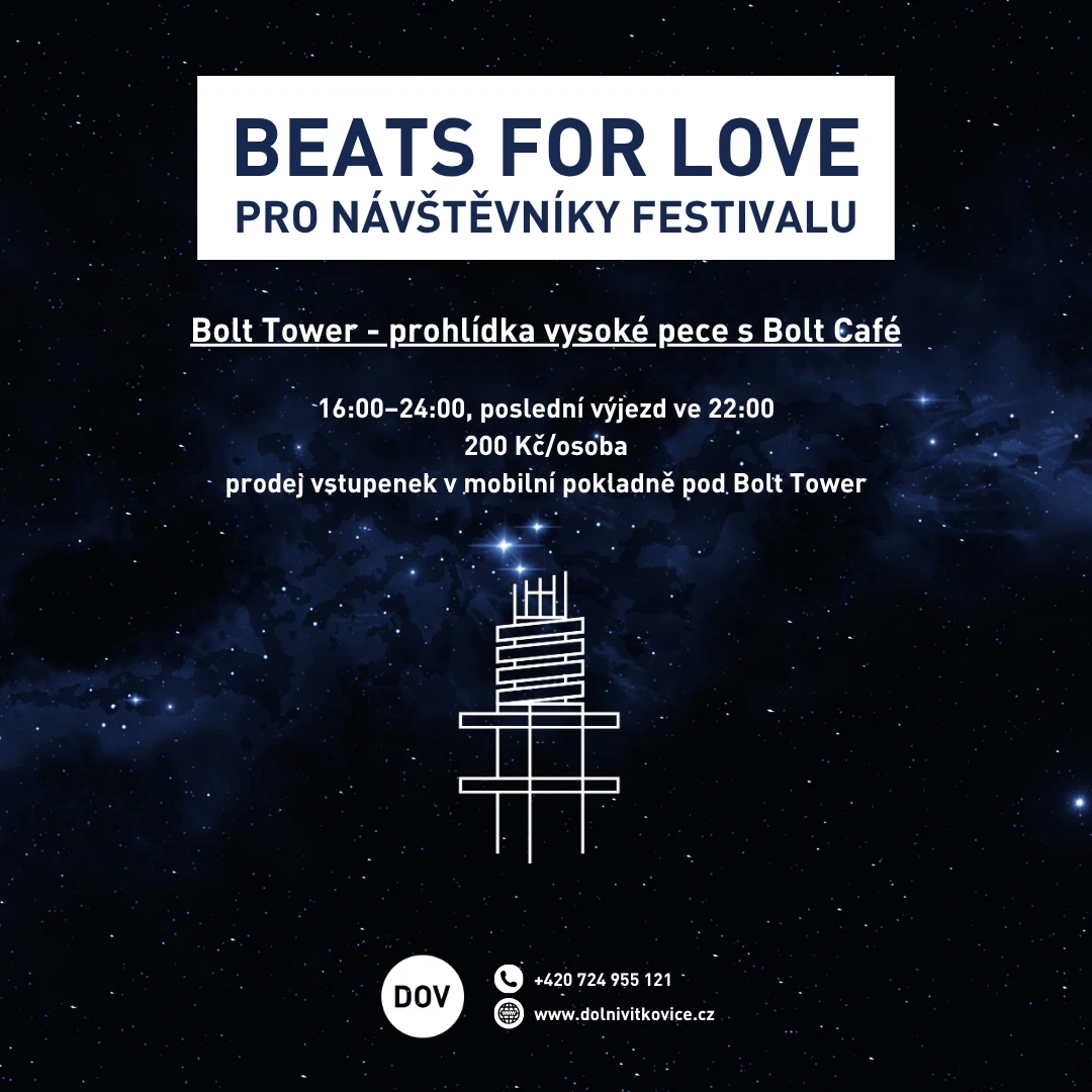 Beats for Love - Bolt Tower pro návštěvníky festivalu – Dolní Vítkovice