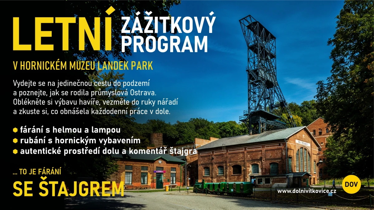 Fárání se štajgrem - letní zážitkový program – Landek Park – Dolní Vítkovice