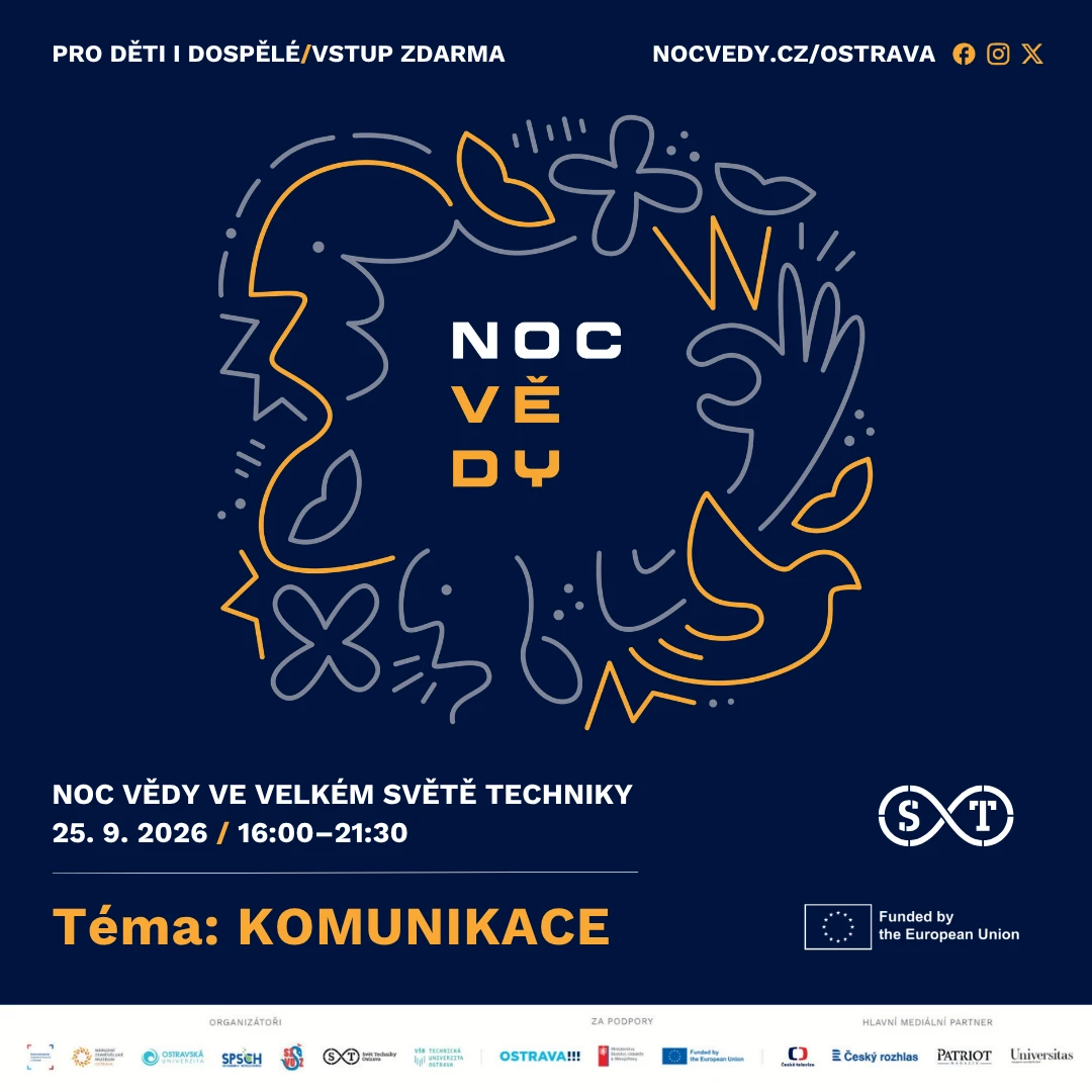 Noc Vědy 2026 – Velký Svět Techniky – Dolní Vítkovice