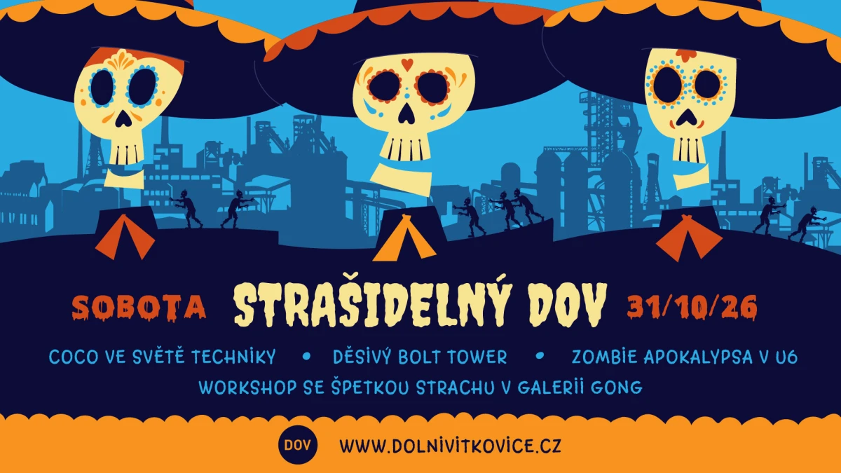 Strašidelný DOV – Malý Svět Techniky U6 – Dolní Vítkovice