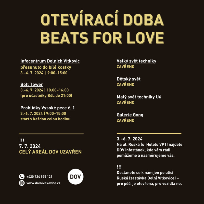 Otevírací doba související s konáním festivalu Beats for Love