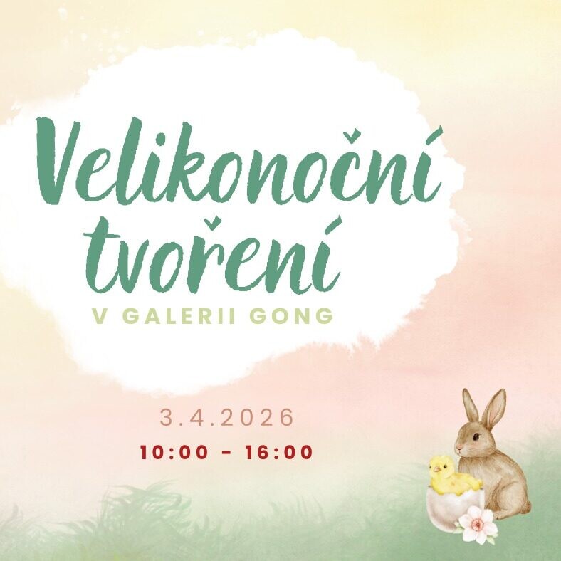 Velikonoční tvoření v Galerii Gong (3. 4. 2026)