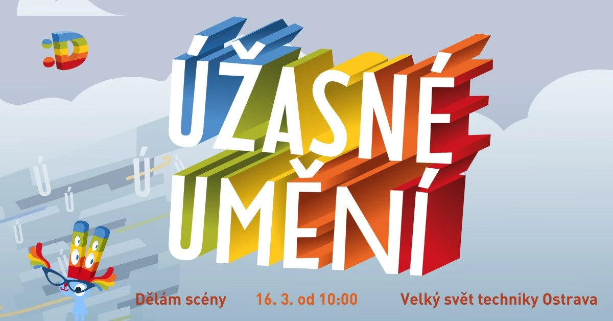 Úžasné umění – Velký Svět Techniky – Dolní Vítkovice