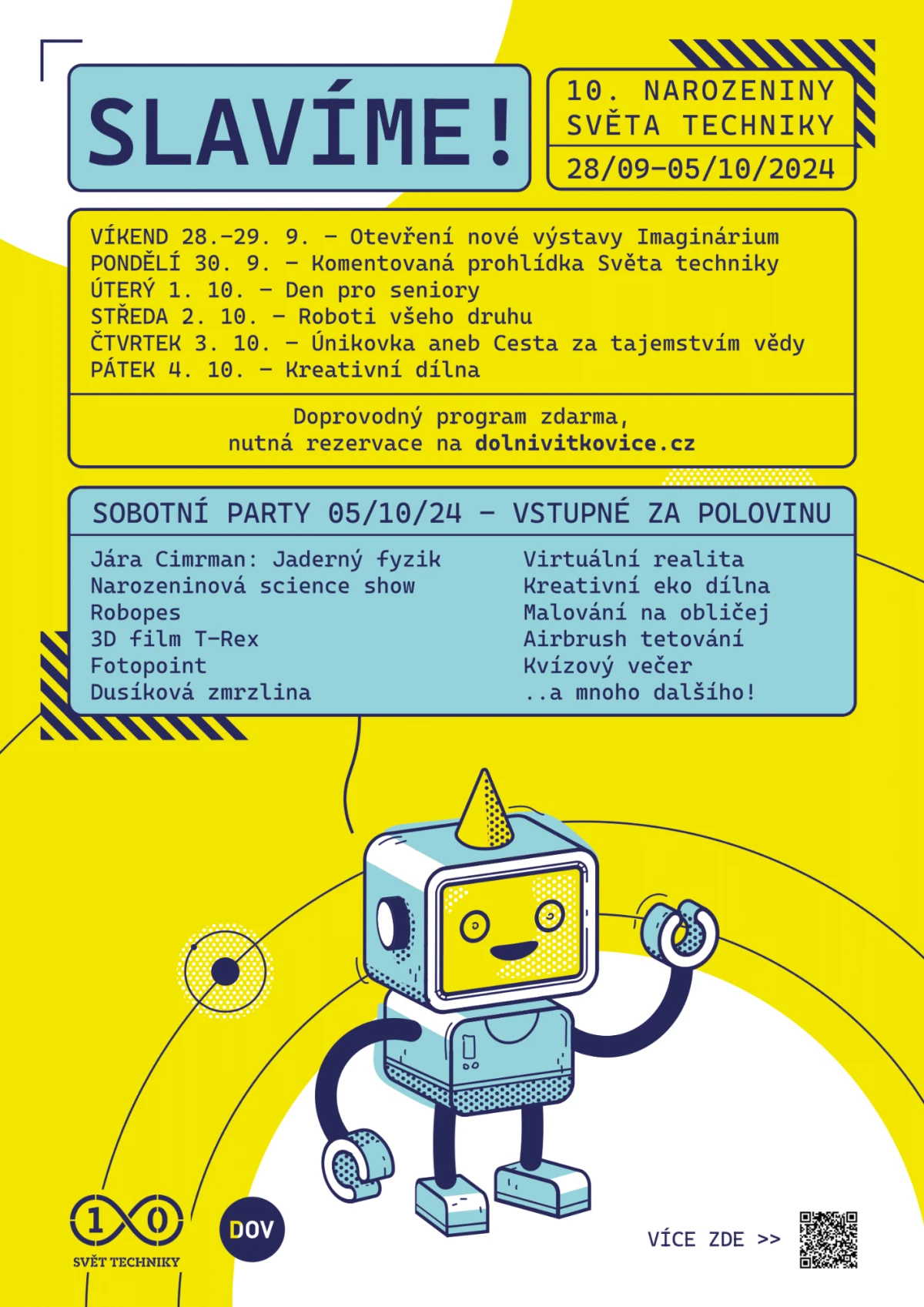 10. narozeniny Světa techniky - sobotní party – Velký Svět Techniky – Dolní Vítkovice