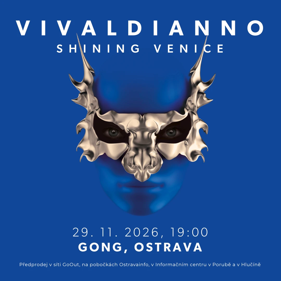 VIVALDIANNO Shining Venice – Gong – Dolní Vítkovice