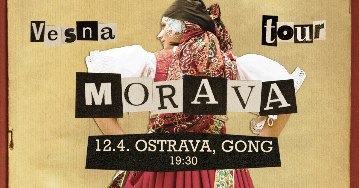 VESNA - Morava tour – Gong – Dolní Vítkovice